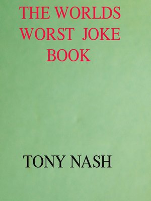 cover image of The World's Worst Joke Book